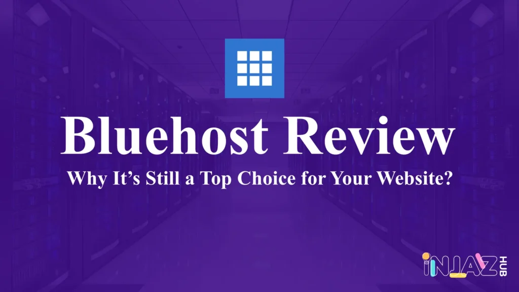 Bluehost Review 2025 Why It’s Still a Top Choice for Your Website